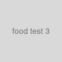 Food test 3
