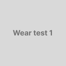 Wear test 1