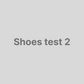 Shoes test 2
